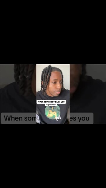 What it’s like drinking tap water