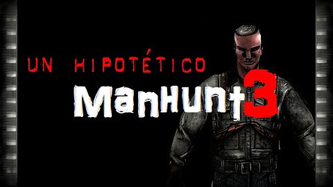 Un Hipotético Manhunt 3 (Loquendo) | Hecho por VHS/Ryoma.