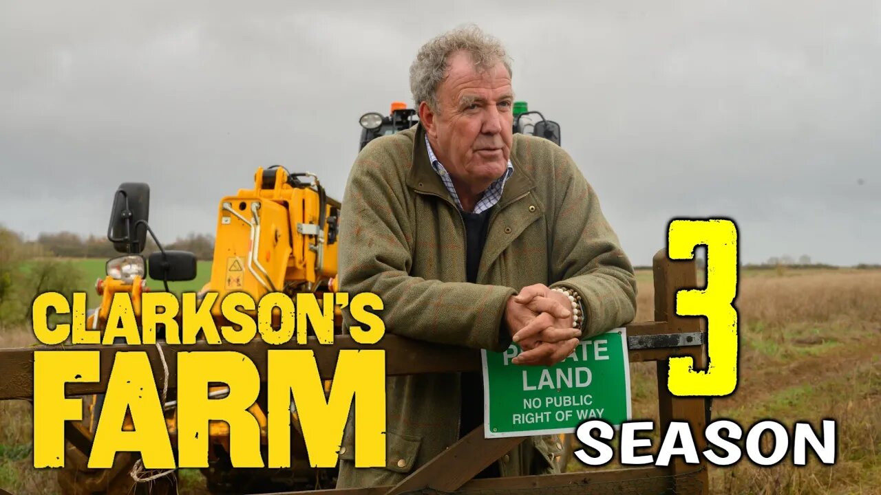 Clarkson’s Farm Season 3 Confirmed by Prime Video