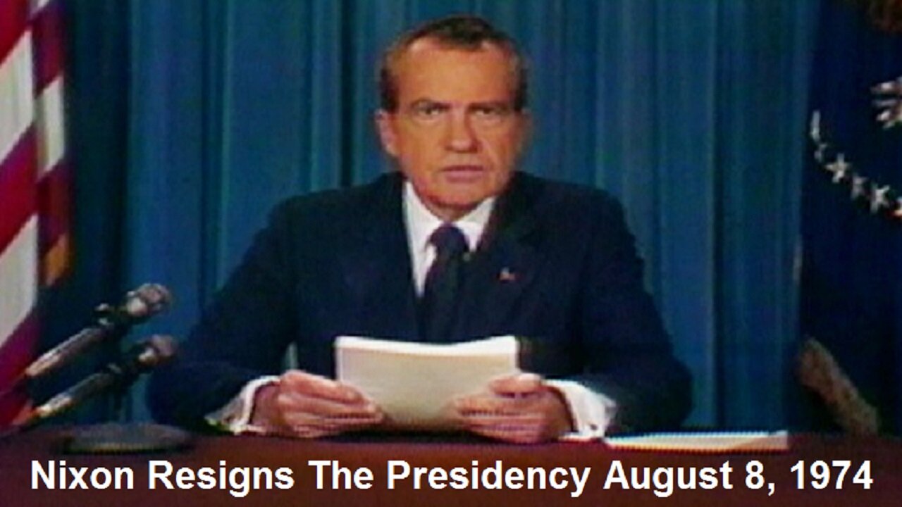 Nixon Resigns The Presidency August 8, 1974