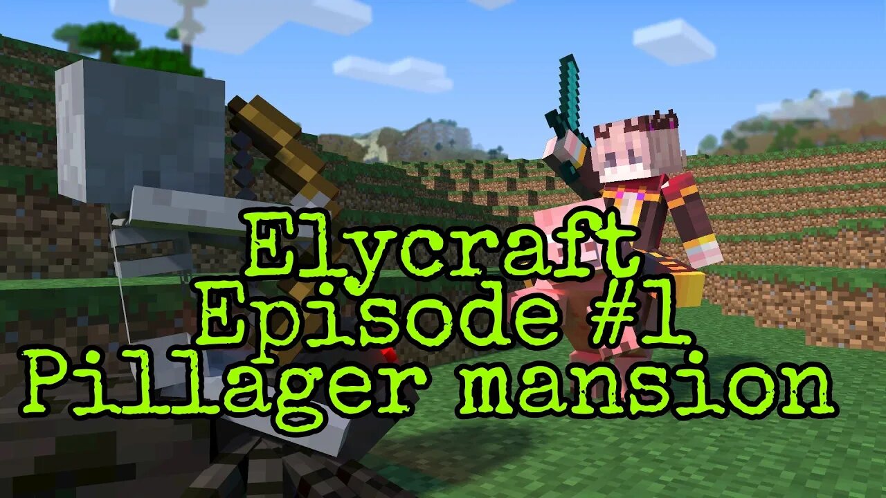 Elycraft episode #1 pillager mansion | Technozlash
