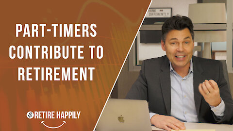 Part-Timers Contribute to Retirement | Guard the Seed | Secure Act