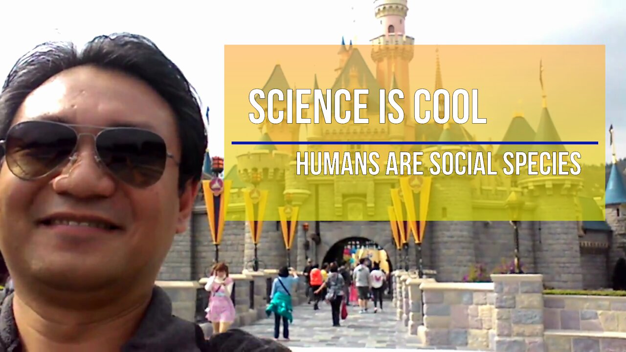 Science is cool - Humans are social species