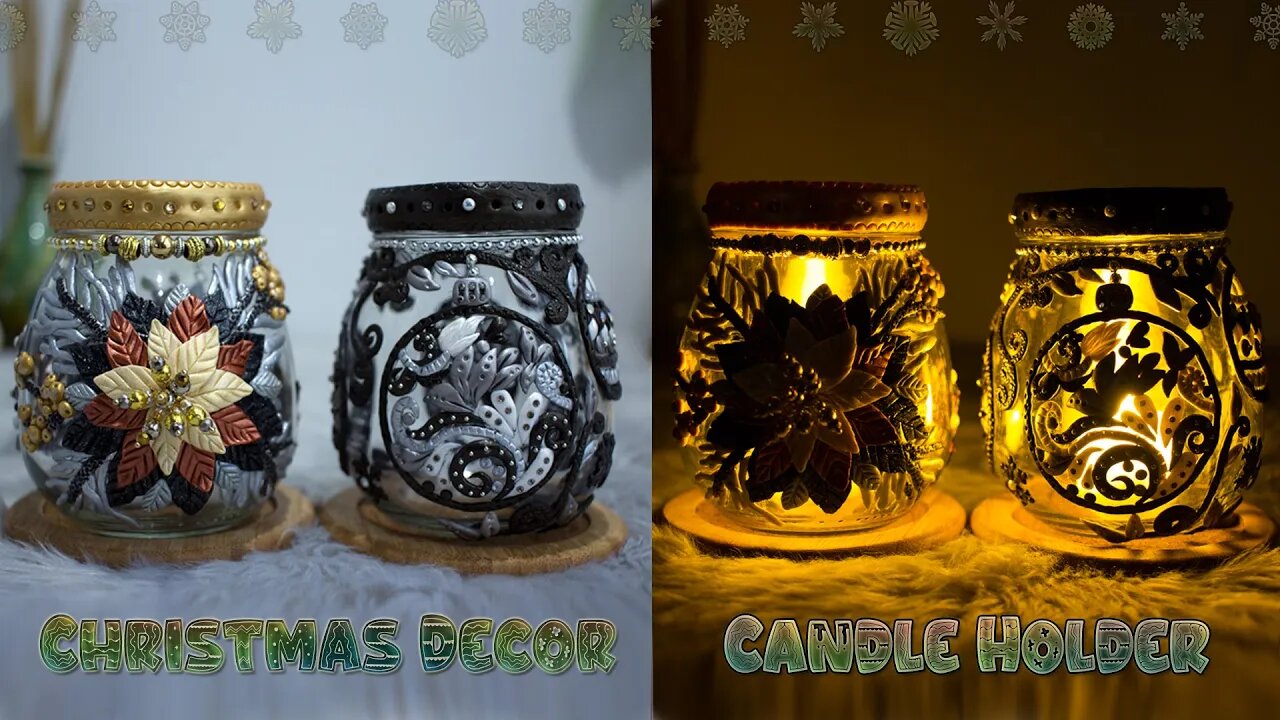 DIY Christmas décor candle holder | Poinsettia, Snowflakes & Christmas Ornaments Design | Upcycling