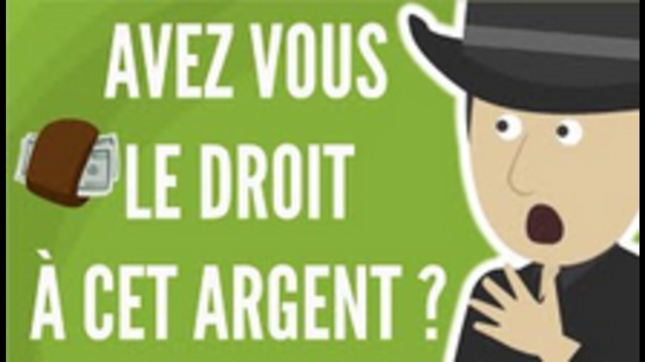 Important Avez Vous Le Droit À Tout Cet Argent