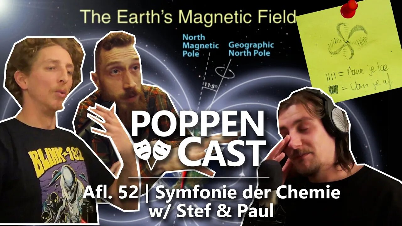 Symfonie der Chemie w/ Stef & Paul | PoppenCast #52