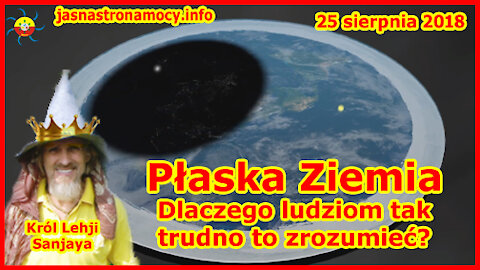 Płaska Ziemia‼ Dlaczego ludziom tak trudno to zrozumieć?