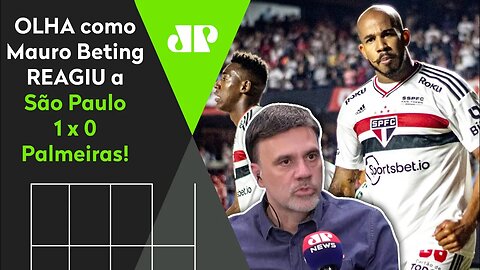 DEU TRICOLOR! OLHA como Mauro Beting REAGIU a São Paulo 1 x 0 Palmeiras!