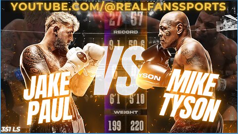 JAKE PAUL "EL GALLO" vs "IRON" MIKE TYSON || THE MAIN EVENT _ WATCH-PARTY LIVE | REAL FANS SPORTS