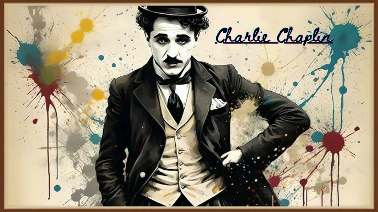 Charlie Chaplin