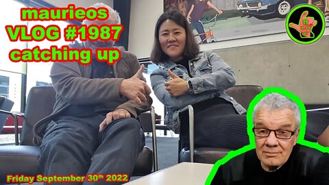 maurieos VLOG #1987 catching up