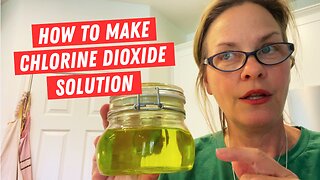 How to Make Chlorine Dioxide Solution