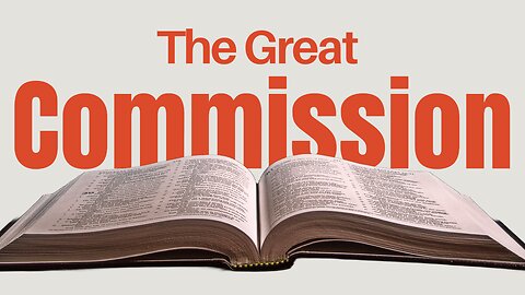 A New Look At The Great Commission