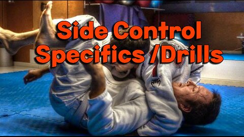 BJJ Side Control Specifics