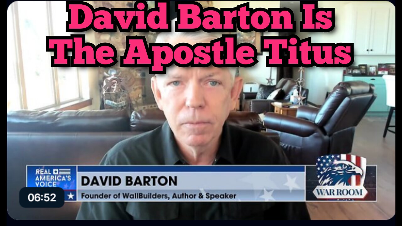 David Barton Is The Apostle Titus