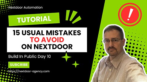 15 Common Mistakes to Avoid on the Nextdoor App - Build in Public Day 10