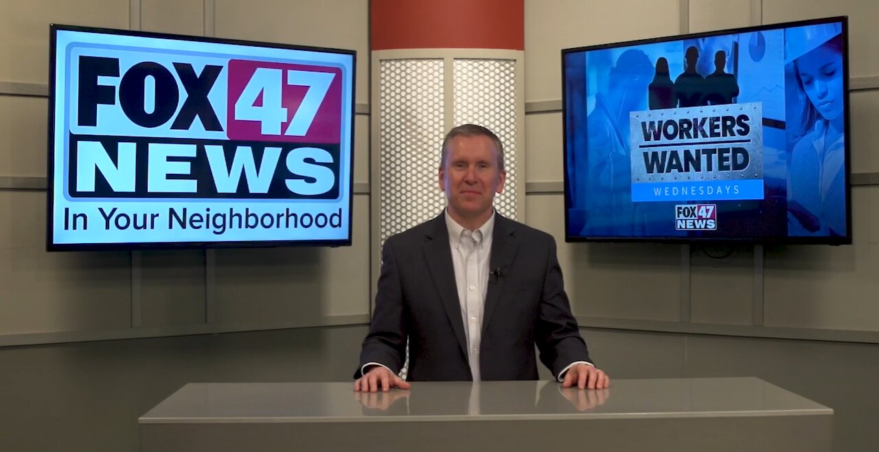 Workers Wanted: Learn about FOX 47 News