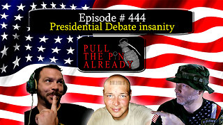 Veterans Opinions - PTPA (Ep 444): Presidential Debate insanity