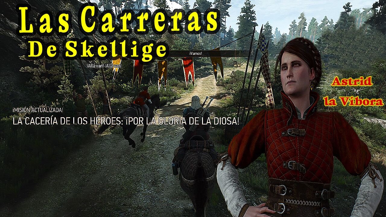 The Witcher 3 Wild Hunt ~ Mision Alterna # 36 ~ La Caceria de los Heroes ~ Las Carreras