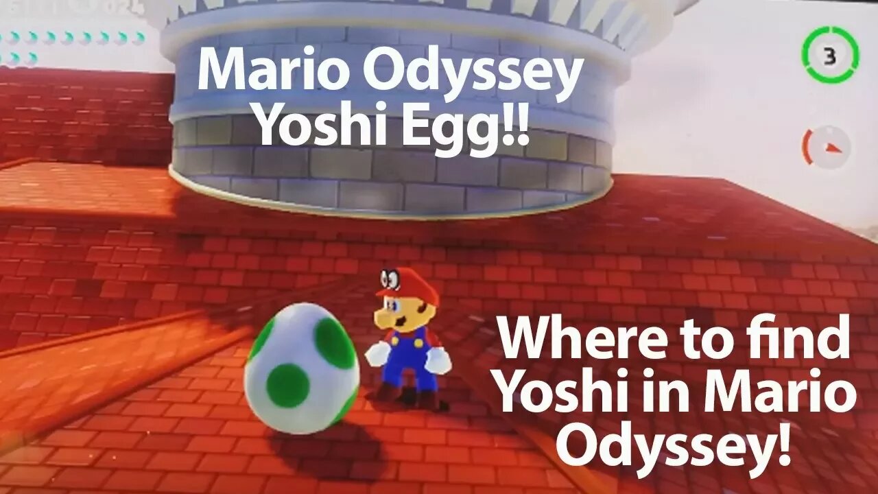 Super Mario Odyssey Spoiler - How to find Yoshi at the Top of Princess Peach's Castle