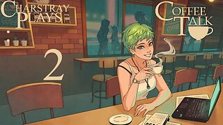 Coffee Talk (Bahasa Indonesia), Part 2