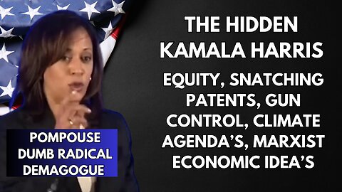 Kamala Harris's Insane radical past