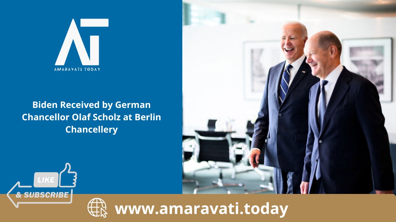 Biden Received by German Chancellor Olaf Scholz at Berlin Chancellery | Amaravati Today