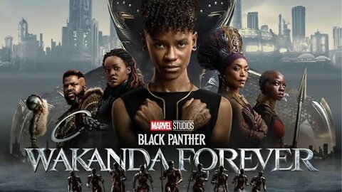 BlackPanther:Wakanda Forever full movie