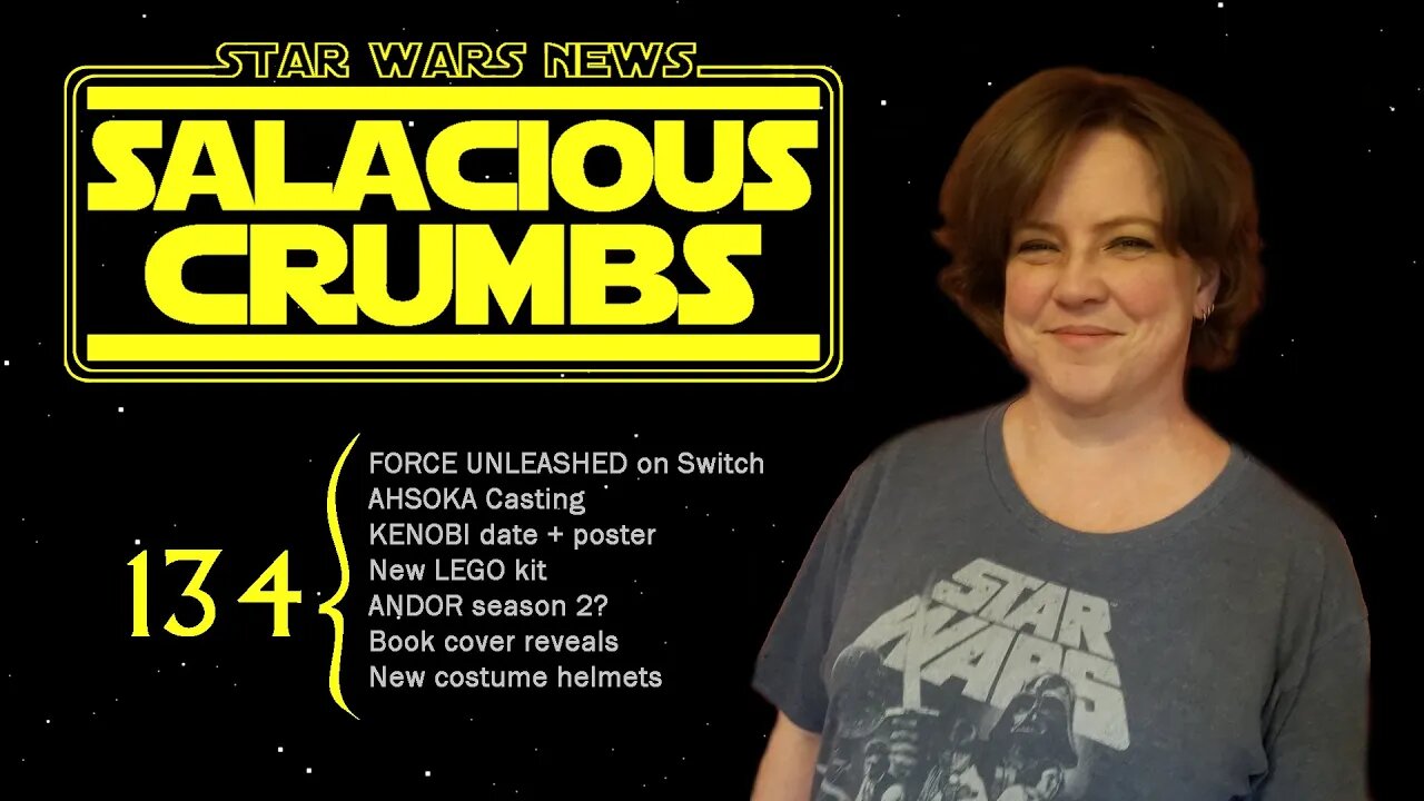 STAR WARS News and Rumor: SALACIOUS CRUMBS Episode 134