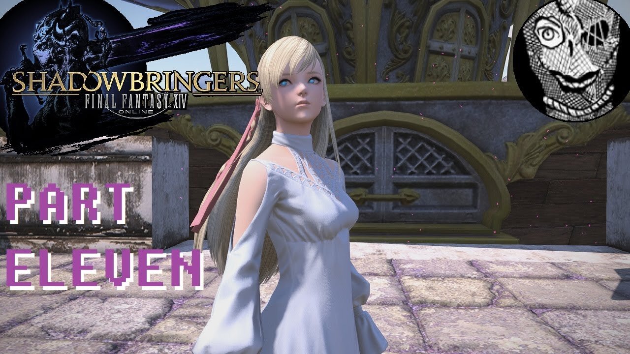 (PART 11) [Saving Minfillia] Final Fantasy XIV: Shadowbringers Main Story