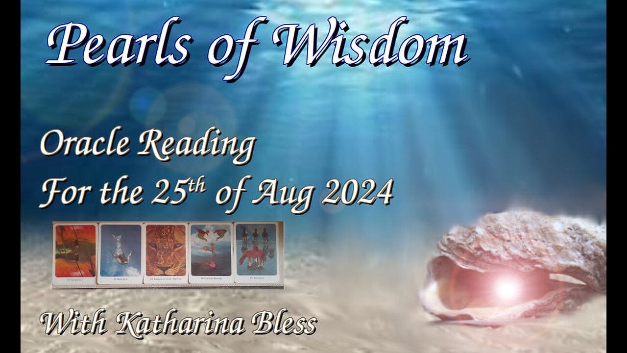 Oracle Reading for 25th of August 2024