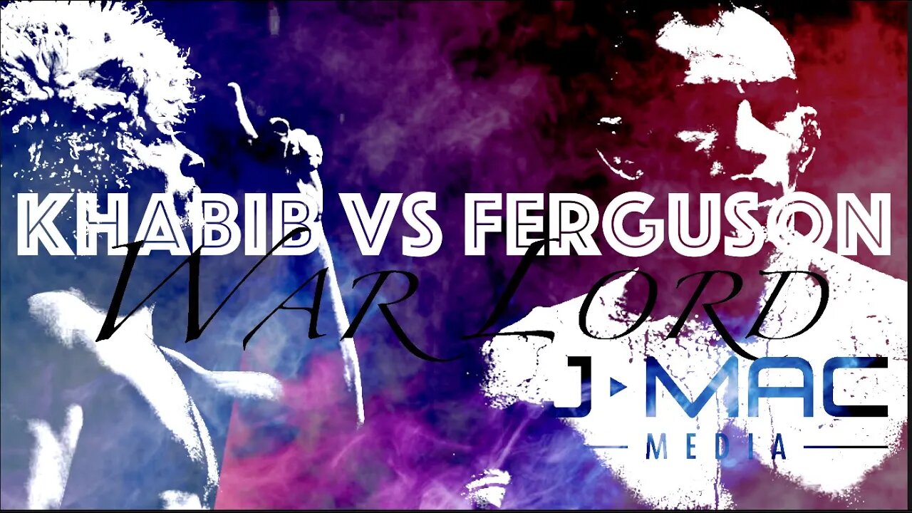 Khabib vs Ferguson Promo | "War Lord"