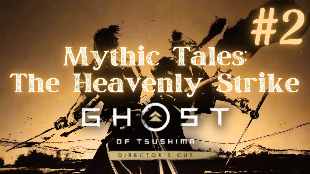 Mythic Tales: The Heavenly Strike