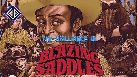 The Brilliance Of Blazing Saddles (1974)