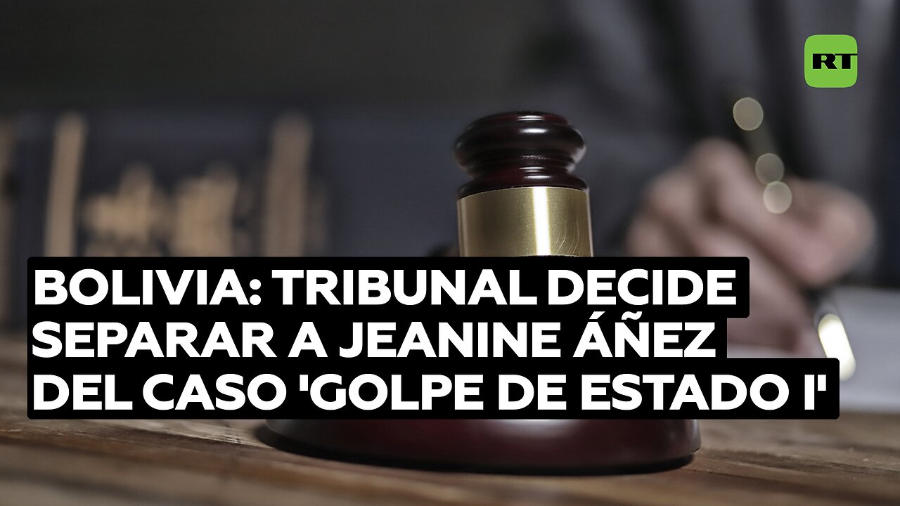 Tribunal boliviano decide separar a Jeanine Áñez del caso 'Golpe de Estado I'