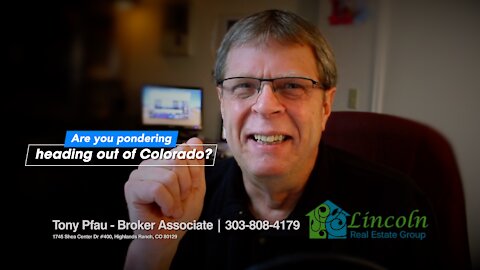 Thinking about heading out of Colorado?