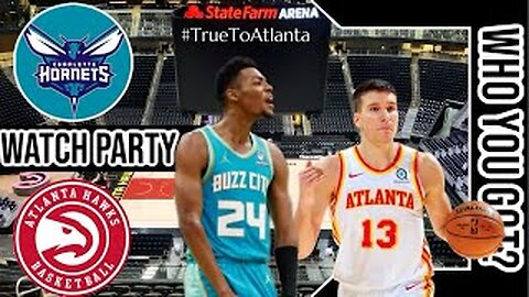 Charlotte Hornets vs Atlanta Hawks | Live Play by Play & Watch Party Stream | NBA 2024 GM 🏀🔥