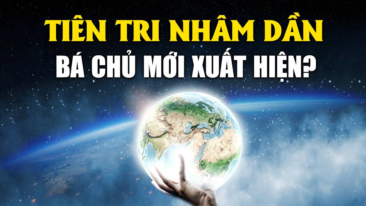 Tiên tri năm Nhâm Dần: Đại biến 2023 | Tinh Hoa TV