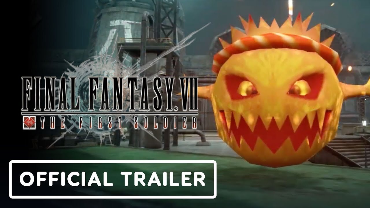 Final Fantasy 7: The First Soldier - Official Summer Event Trailer