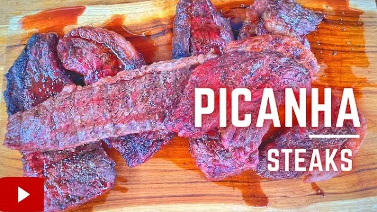 Reverse Seared PICANHA Steak