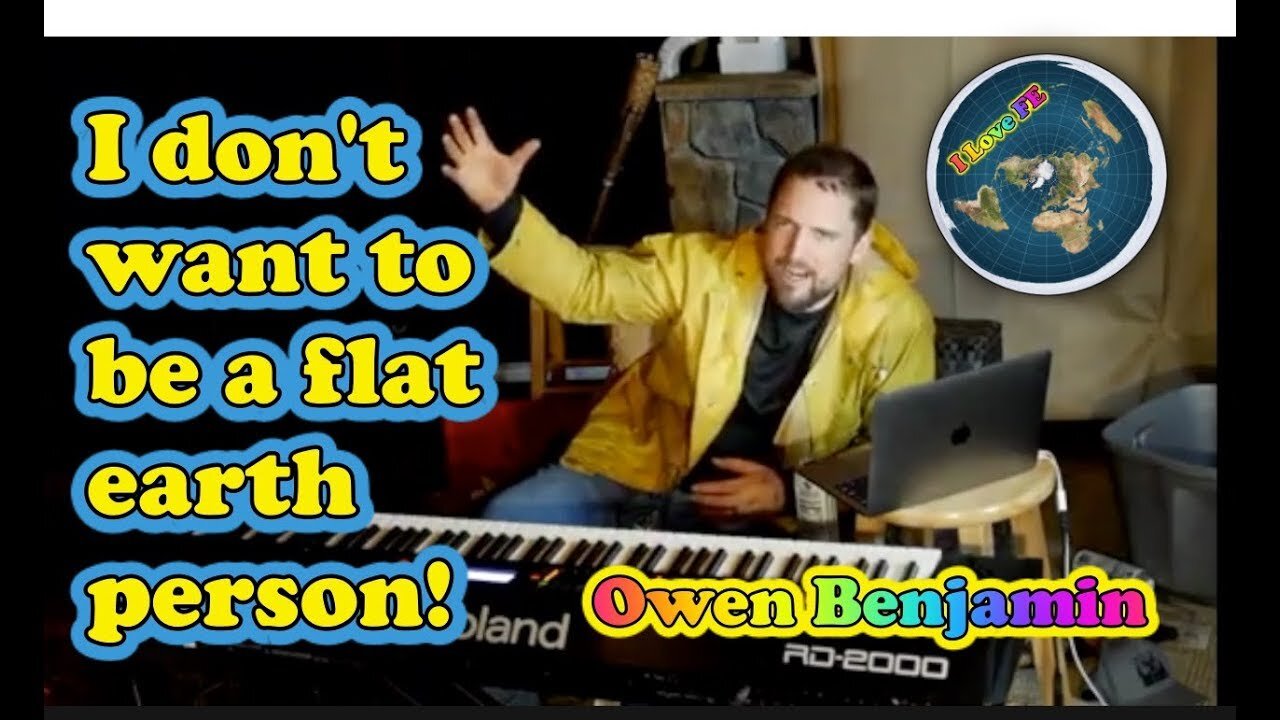 Owen Benjamin I don't want to be a FLAT EARTH person !