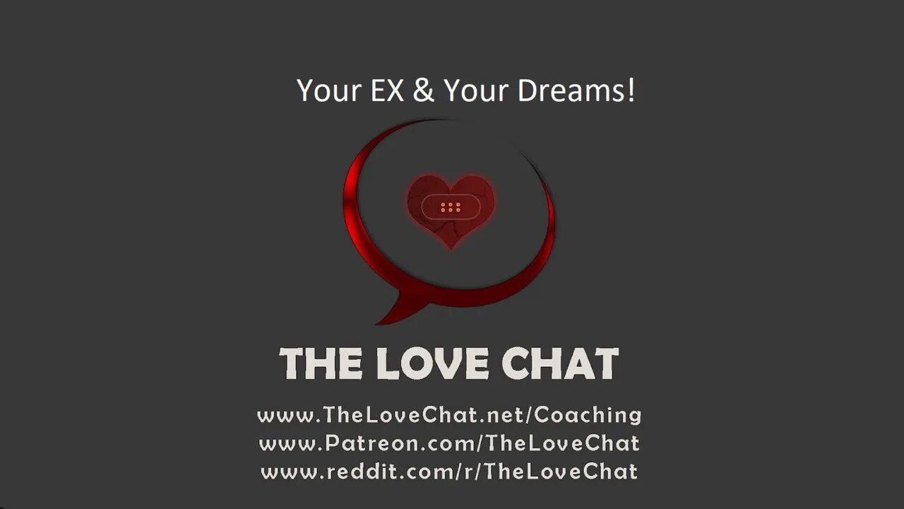 255. Your EX & Your Dreams!