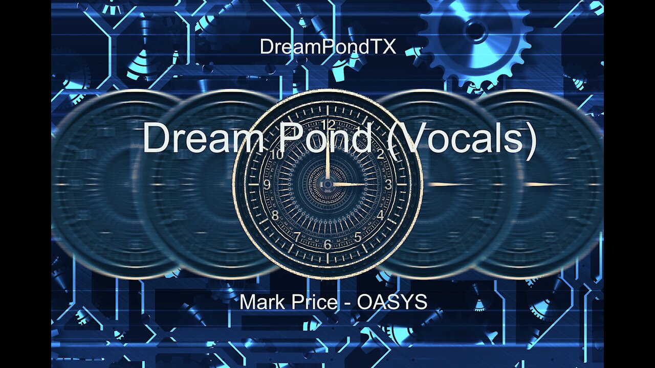 DreamPondTX/Mark Price - Dream Pond (OASYS at the Pond)