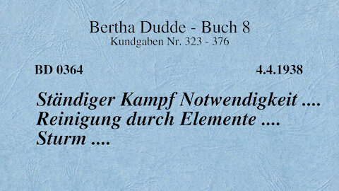 BD 0364 - STÄNDIGER KAMPF NOTWENDIGKEIT .... REINIGUNG DURCH ELEMENTE .... STURM ....