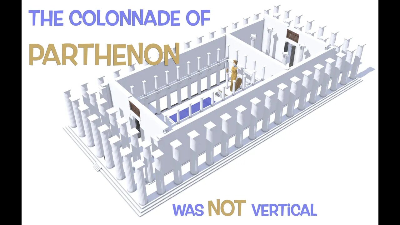 The Colonnade of Parthenon | Not a Vertical Colonnade