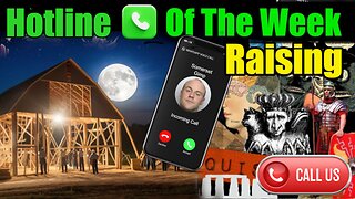 ☎️Hotline Of The Week Raising : 344