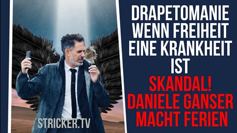 Drapetomanie: Wenn Freiheit eine Krankheit ist. Skandal: Daniele Ganser macht Ferien!