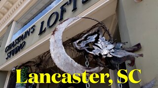 Lancaster, SC, Town Center - Small Towns - Walk & Talk Tour - Vlogging America