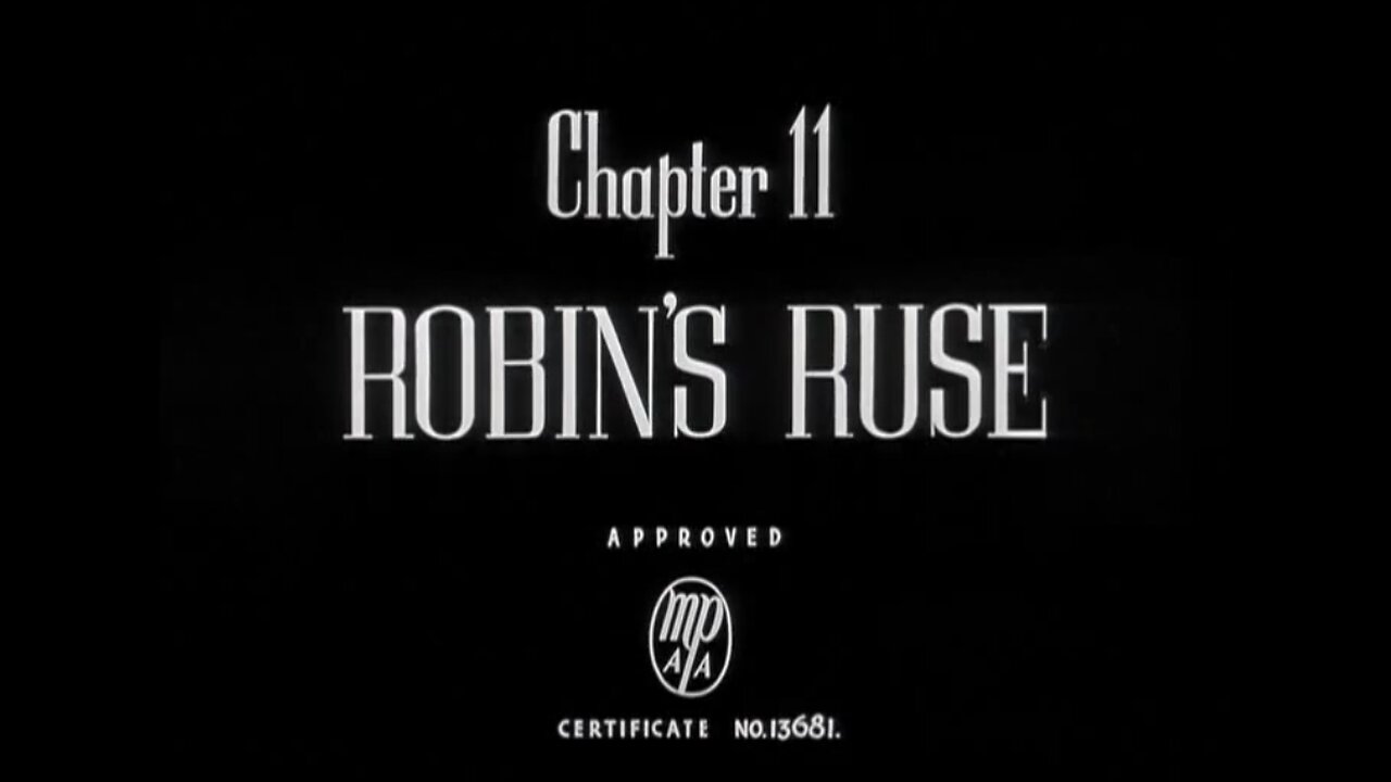 Batman And Robin Ep.11 Robin's Ruse (1949)