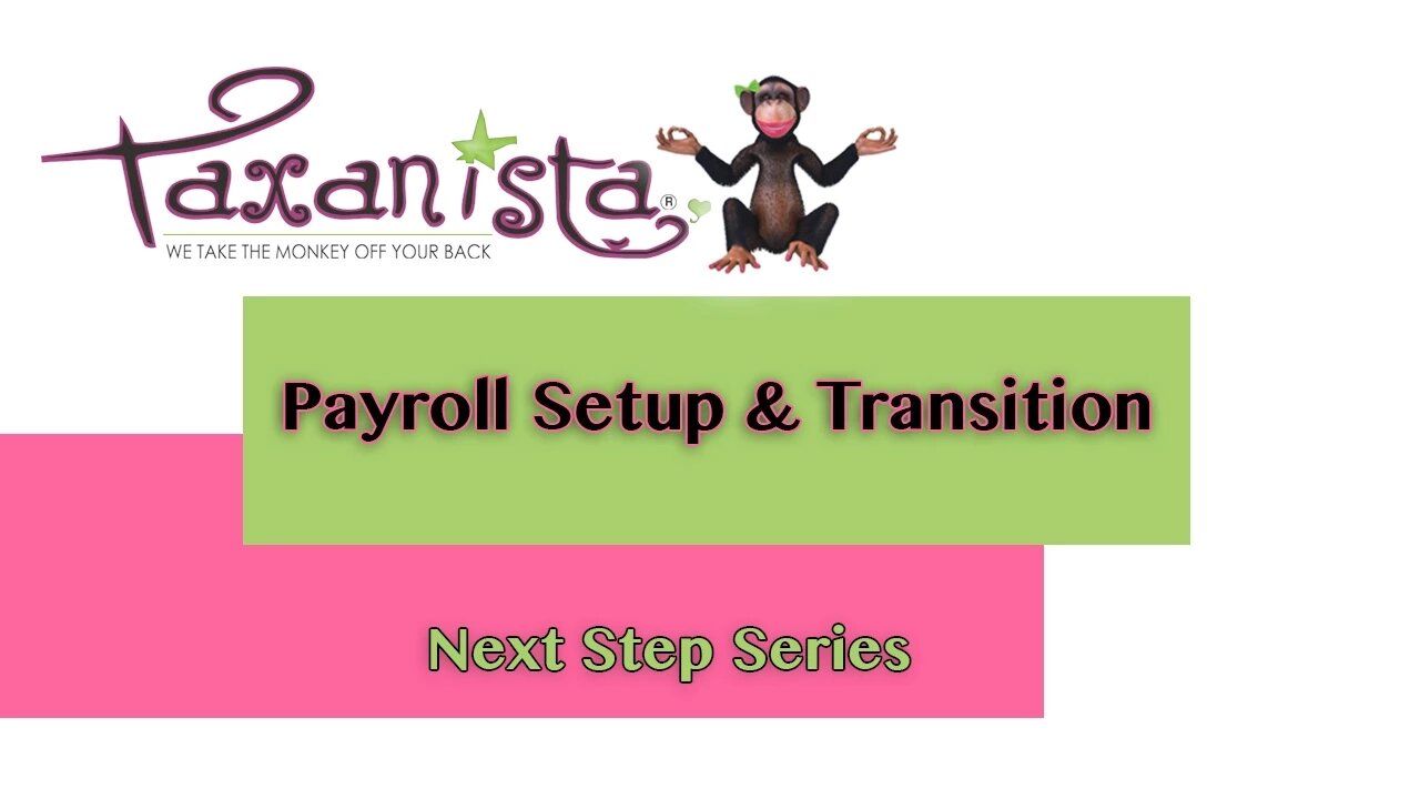 Payroll Setup and Transition